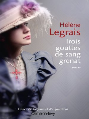 cover image of Trois gouttes de sang grenat